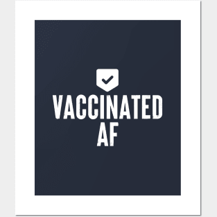 Vaccinated AF #1 Posters and Art